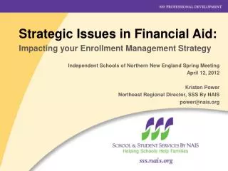 Strategic Issues in Financial Aid: Impacting your Enrollment Management Strategy