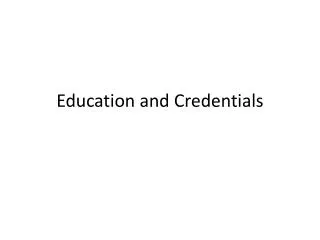 Education and Credentials