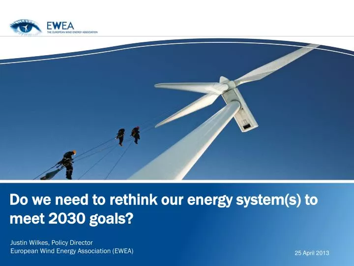do we need to rethink our energy system s to meet 2030 goals