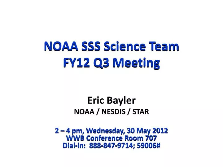 noaa sss science team fy12 q3 meeting