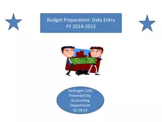 Budget Preparation: Data Entry FY 2014-2015