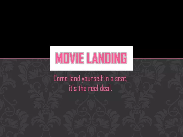 movie landing