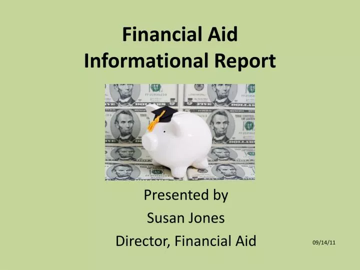 financial aid informational report