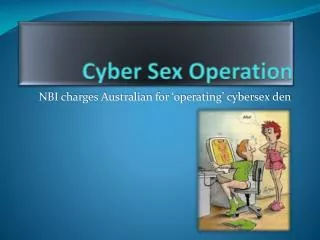 Cyber Sex Operation