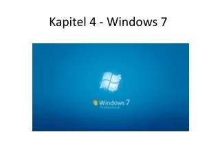 kapitel 4 windows 7