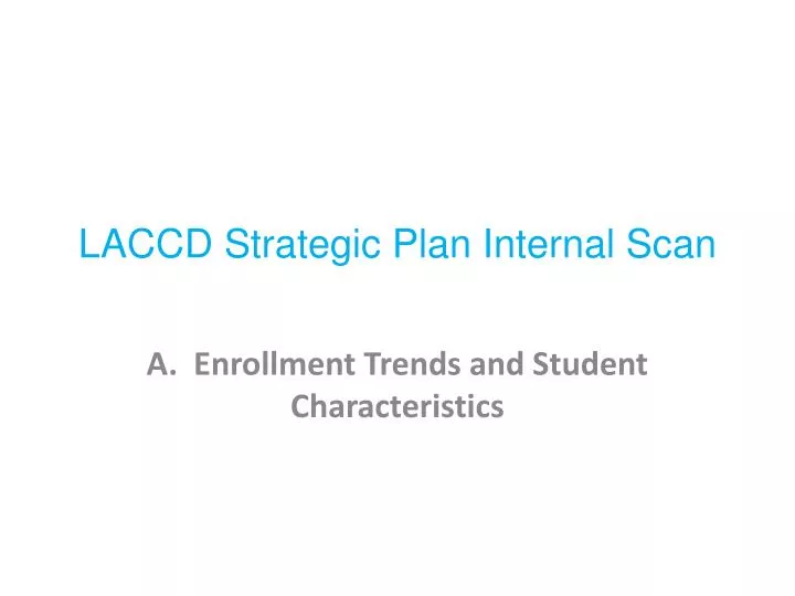 laccd strategic plan internal scan