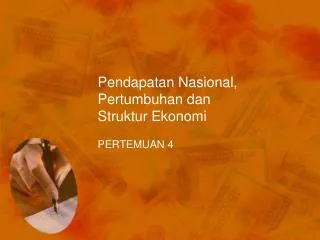 pendapatan nasional pertumbuhan dan struktur ekonomi