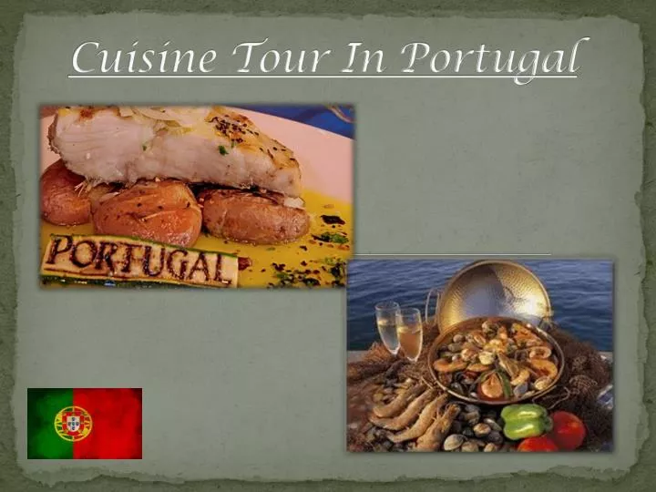 cuisine tour in portugal
