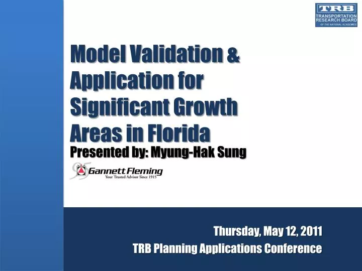 model validation application for significant growth areas in florida