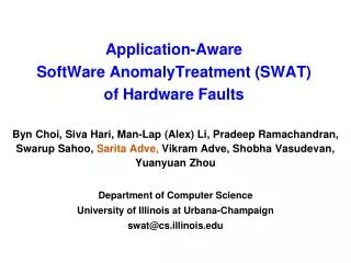 Application-Aware SoftWare AnomalyTreatment (SWAT) of Hardware Faults