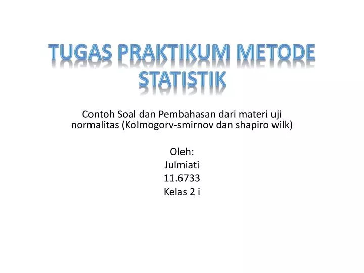 tugas praktikum metode statistik