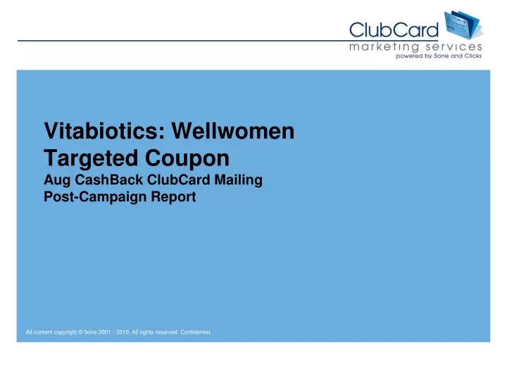 v itabiotics wellwomen targeted coupon aug cashback clubcard mailing post campaign report