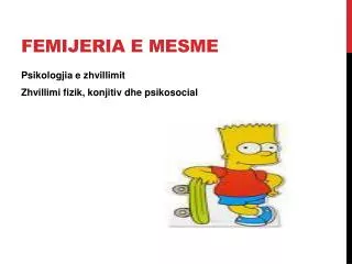 femijeria e mesme