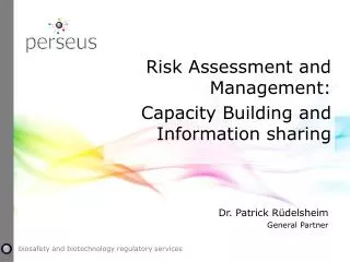 Risk Assessment and Management: Capacity Building and Information sharing