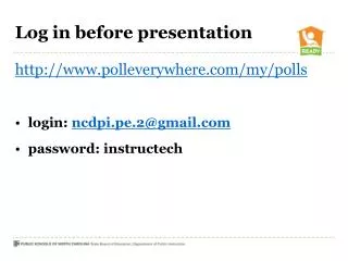 Log in before presentation