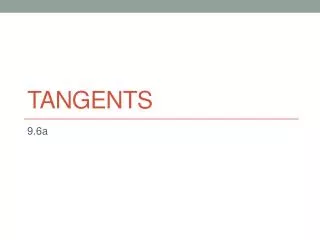 tangents