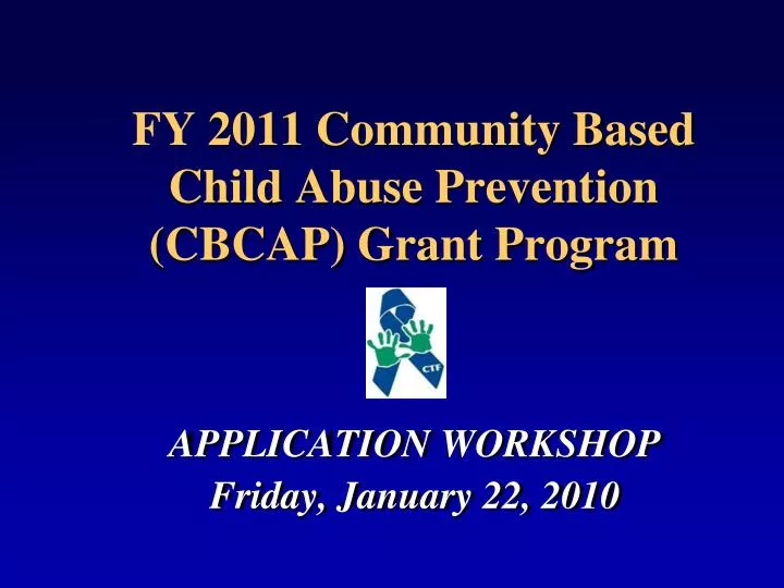 fy 2011 community based child abuse prevention cbcap grant program