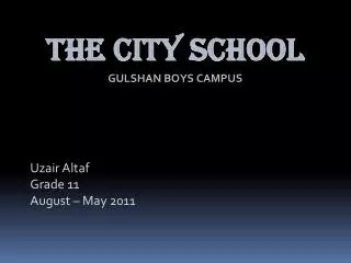 The City School Gulshan Boys Campus