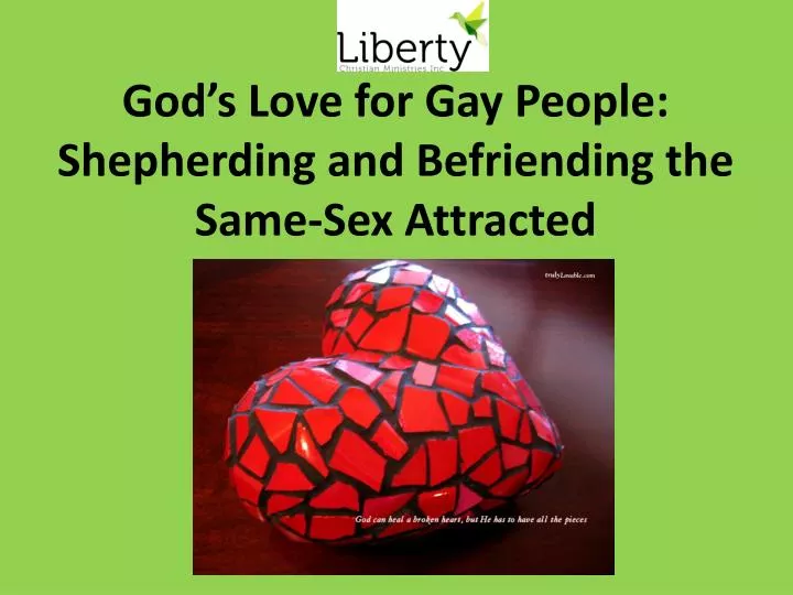 god s love for gay people shepherding and befriending the same sex attracted