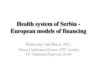 Health system of Serbia - European models of financing