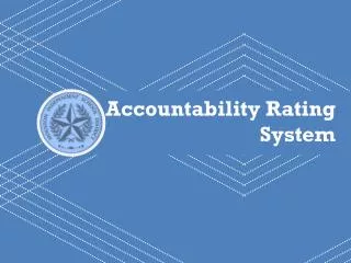 Accountability Rating System