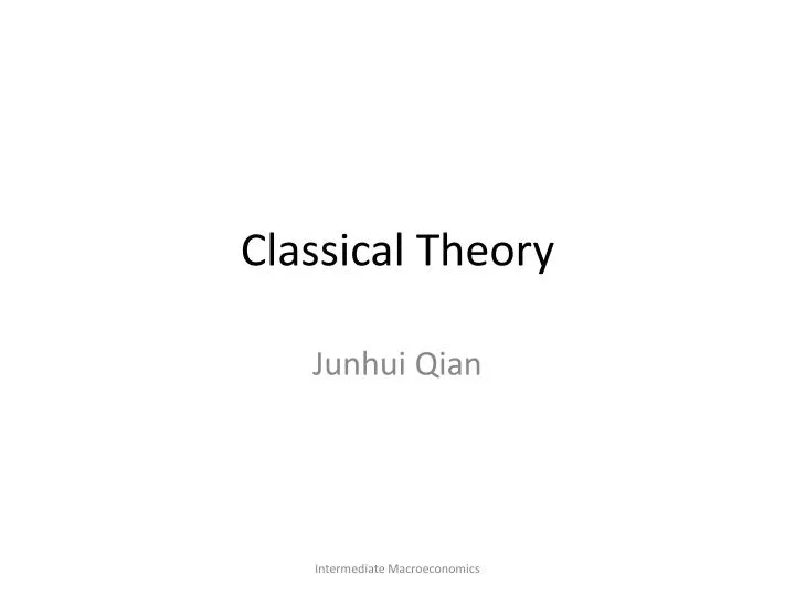 classical theory
