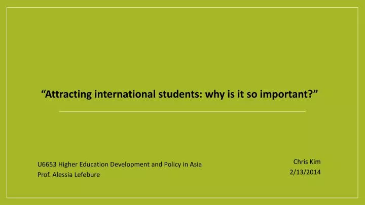 attracting international students why is it so important