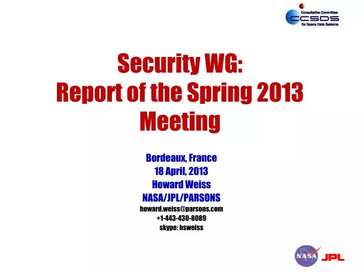 security wg report of the spring 2013 meeting