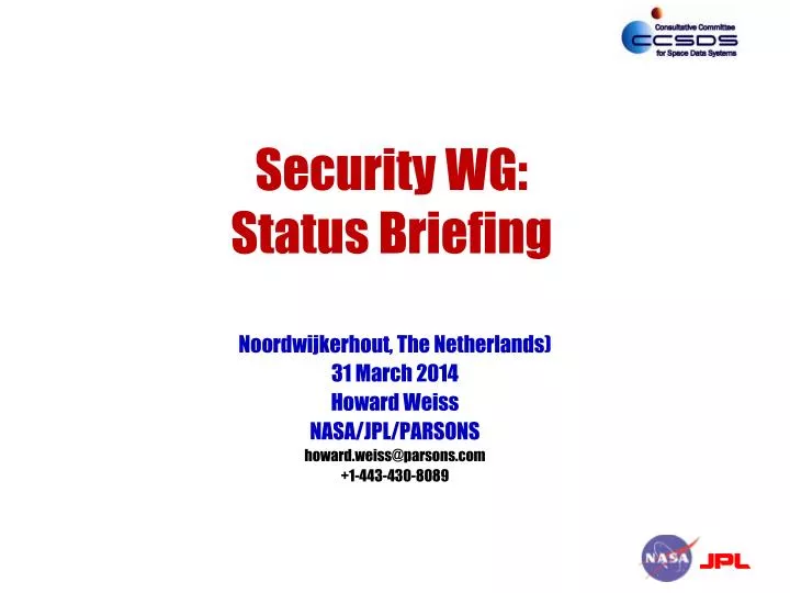 security wg status briefing