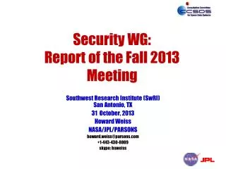 Security WG: Report of the Fall 2013 Meeting