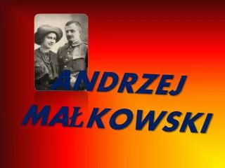 andrzej ma kowski