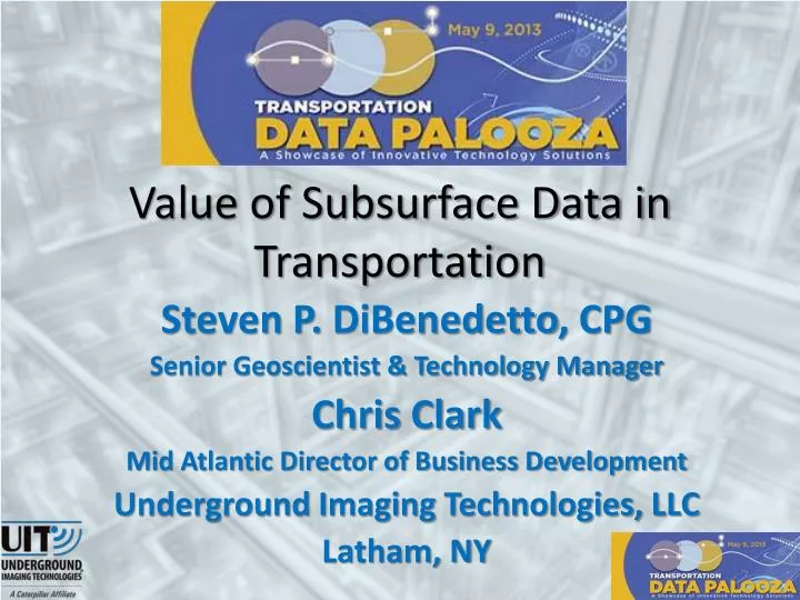 value of subsurface data in transportation