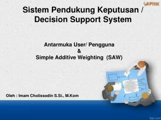antarmuka user pengguna simple additive weighting saw
