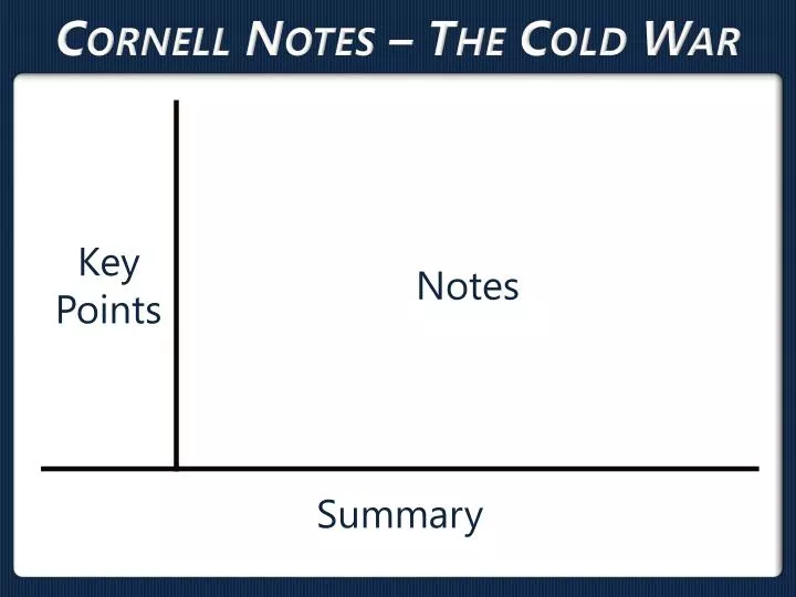 cornell notes the cold war