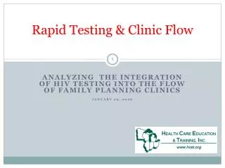 Rapid Testing &amp; Clinic Flow
