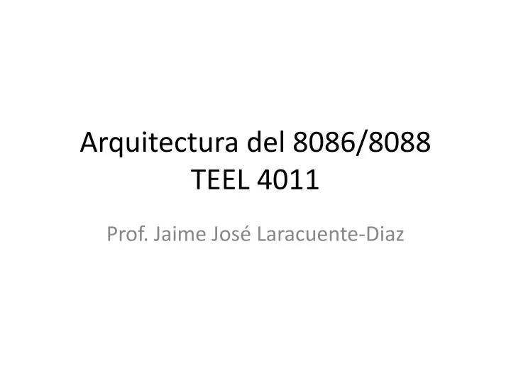 arquitectura del 8086 8088 teel 4011