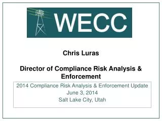 Chris Luras Director of Compliance Risk Analysis &amp; Enforcement