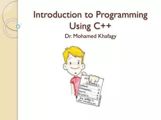 Introduction to Programming Using C++