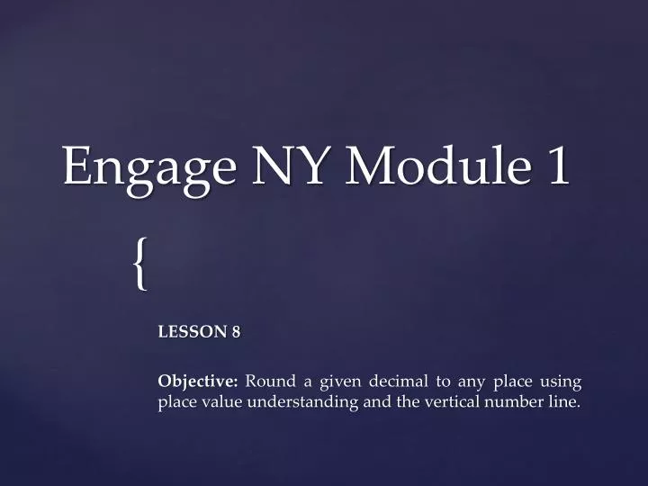 engage ny module 1