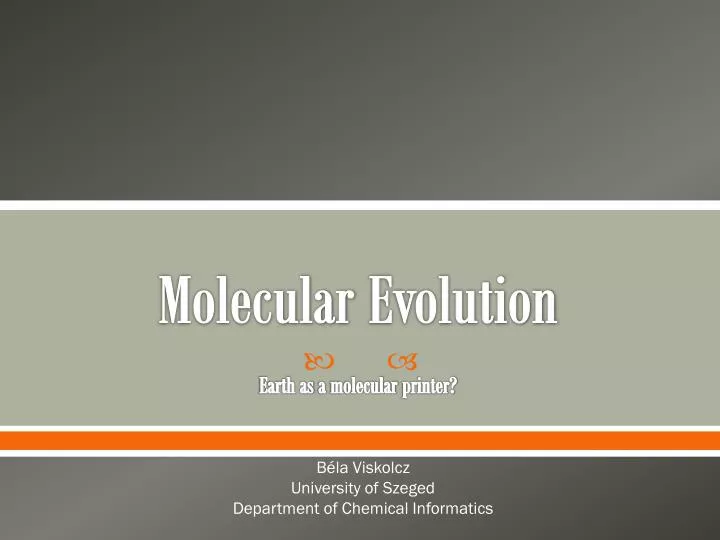 molecular evolution earth as a molecular printer