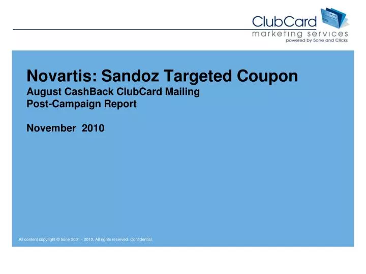 novartis sandoz targeted coupon august cashback clubcard mailing post campaign report november 2010