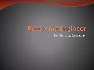 Recording Engineer