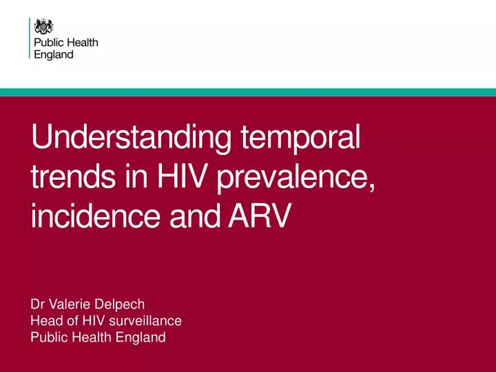 understanding temporal trends in hiv prevalence incidence and arv