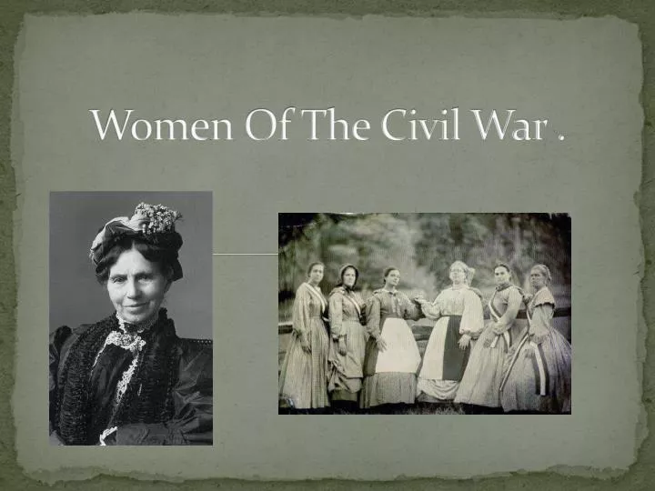 women of the civil war