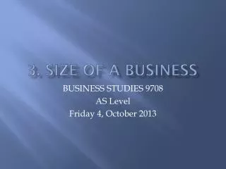 3. Size of a business