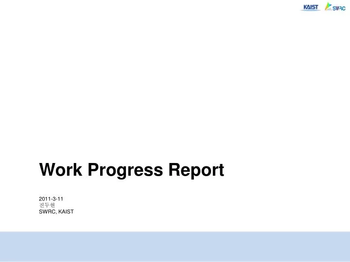work progress report