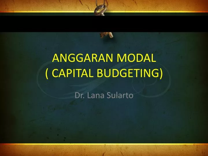 anggaran modal capital budgeting