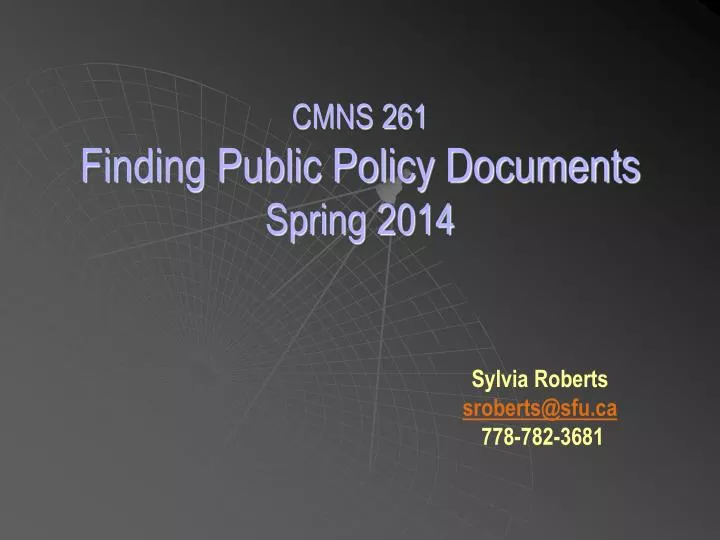 cmns 261 finding public policy documents spring 2014
