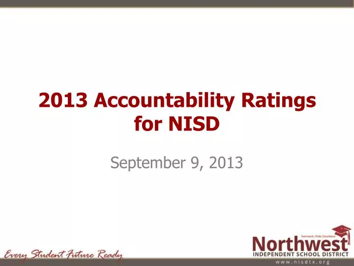 2013 accountability ratings for nisd