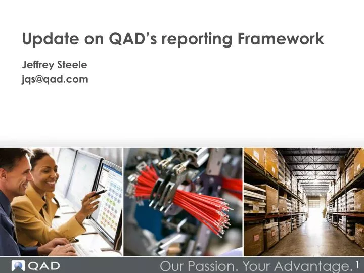 update on qad s reporting framework